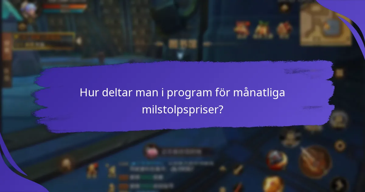 Hur motiverar månatliga milstolpspriser långsiktiga mål?