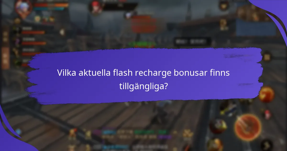 Vilka risker är förknippade med flash recharge bonusar?