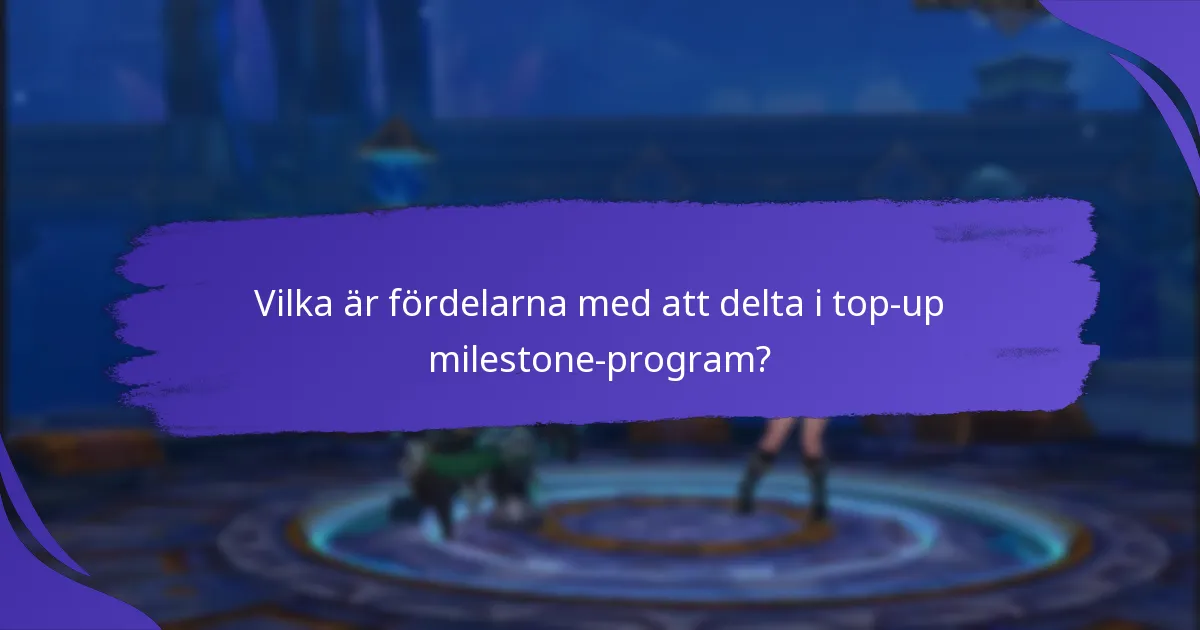 Hur kan användare anmäla sig till ett top-up milestone-program?